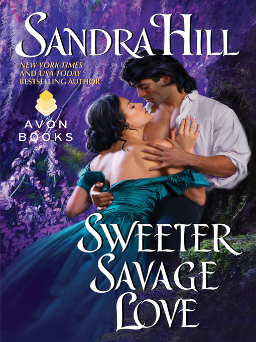 Title details for Sweeter Savage Love by Sandra Hill - Wait list